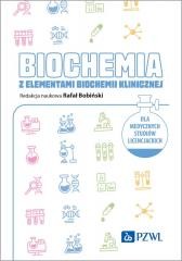 okładka Biochemia z elementami biochemii klinicznej książka | Bobiński Rafał