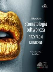 okładka StyleItaliano. Stomatologia odtwórcza książka | Praca Zbiorowa
