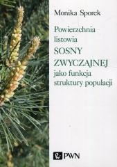 okładka Powierzchnia listowia sosny zwyczajnej jako.. książka | Sporek Monika