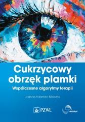 okładka Cukrzycowy obrzęk plamki. Współczesne algorytmy... książka | Joanna Adamiec-Mroczek