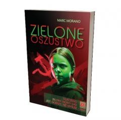 okładka Zielone oszustwo. Dlaczego Zielony Nowy Ład jest.. książka | Marc Morano