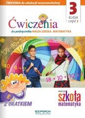 okładka Nasza Szkoła. Matematyka SP 3/1 ćw. OPERON książka | Praca Zbiorowa