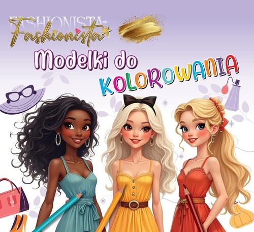 okładka Fashionista. Modelki do kolorowania książka