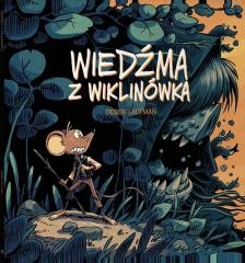okładka Wiedźma z Wiklinówka książka | Derek Laufman