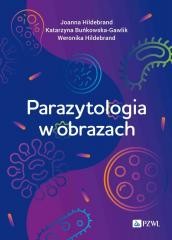 okładka Parazytologia w obrazach książka | Katarzyna Buńkowska-Gawlik, Joanna Hildebrand, We