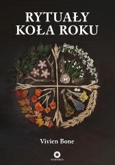okładka Rytuały Koła Roku książka | Vivien Bone