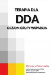 okładka Terapia dla DDA oczami grupy wsparcia książka | Praca Zbiorowa