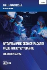 okładka Wyzwania Opieki Okołooperacyjnej T.2 książka | Wawszczak Emilia