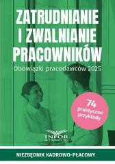 okładka Zatrudnianie i zwalnianie pracowników książka | Praca Zbiorowa