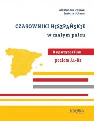 okładka Czasowniki hiszpańskie w małym palcu książka | Aleksandra Upława, Justyna Upława
