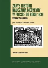 okładka Zarys historii nauczania medycyny w Polsce książka | Andrzej Śródka(red.)