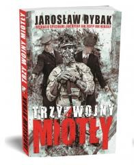 okładka Trzy wojny "Miotły" książka | Jarosław Rybak