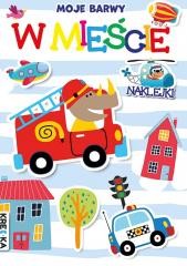 okładka Moje barwy. W mieście książka | Praca Zbiorowa