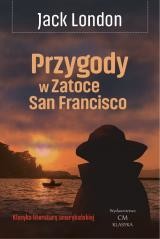 okładka Przygody w Zatoce San Francisco książka | Jack London