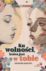 okładka Ku wolności, która jest w tobie książka