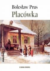 okładka Placówka książka | Bolesław Prus