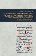okładka Rekonstrukcja Officium Tenebrarum w katedrze... książka | Anita Pyrek-Nąckiewicz