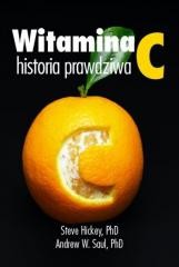 okładka Witamina C. Historia prawdziwa książka | Andrew W.Saul, Steve Hickey