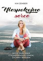 okładka Niespokojne serce książka | Kim Zember