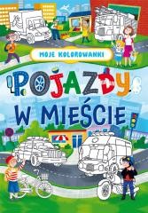 okładka Moje kolorowanki. Pojazdy w mieście książka | Praca Zbiorowa