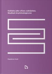 okładka Kobieta jako ofiara zabójstwa książka | Magdalena Grzyb