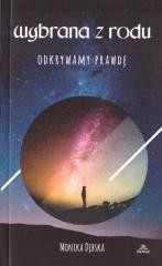 okładka Wybrana z rodu. Odkrywamy prawdę w.2024 książka | Wybrana zrodu