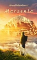 okładka Marzenia książka | Wiszniewski Maciej