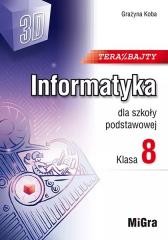 okładka Informatyka SP 8 Teraz bajty (3D) w.2024 książka | Koba Grażyna