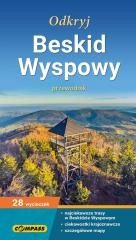 okładka Przewodnik turystyczny - Odkryj Beskid Wyspowy książka | Pietroń Piotr
