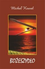 okładka Bożeszydło książka | Michał Kowal