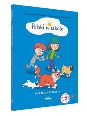 okładka Polski w szkole - podręcznik ucznia + MP3 książka | Justyna, Mikulska Anna, Pamuła-Behrens Małgorzata