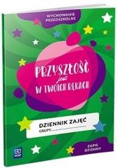 okładka Dziennik zajęć Przyszłość jest w Twoich rękach książka | Praca Zbiorowa