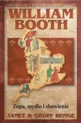 okładka William Booth - Zupa mydło i zbawienie książka | Benge Janet&amp;Geoff