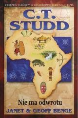 okładka C.t. Studd nie ma odwrotu książka | Benge Janet&amp;Geoff