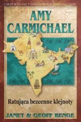 okładka Amy Carmichael - ratująca bezcenne klejnoty książka | Benge Janet&amp;Geoff
