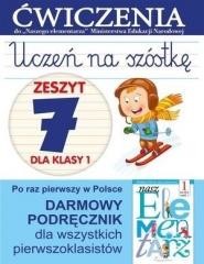 okładka Uczeń na szóstkę. Zeszyt 7 dla klasy 1 Ćwiczenia książka | Anna Wiśniewska