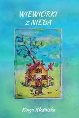 okładka Wiewiórki z nieba książka | Kinga AnnaKłosińska