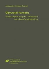 okładka Obywatel Parnasu. Sztuki piękne w życiu i... książka | Aleksandra Giełdoń-Paszek