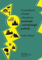 okładka O pożytkach z badań z dziedziny socjologii i... książka | red. JacekWódz