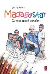 okładka Madagaskar. Co nam dzień pokaże... - kolorowanka książka | Jan Murawski