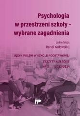 okładka Psychologia w przestrzeni szkoły JPSP nr 2 2023/24 książka | Praca Zbiorowa