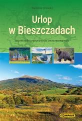 okładka Urlop w Bieszczadach - przewodnik turystyczny... książka