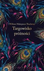 okładka Targowisko próżności (ekskluzywna edycja) książka | William Makepeace Thackeray