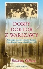 okładka Dobry doktor z Warszawy książka | Elizabeth Gifford