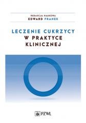 okładka Leczenie cukrzycy w praktyce klinicznej książka | Edward Franek