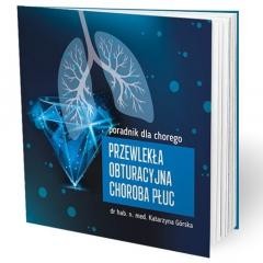 okładka Przewlekła obturacyjna choroba płuc - poradnik książka | Katarzyna Górska