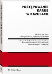 okładka Postępowanie karne w kazusach książka | Hanna Paluszkiewicz, Katarzyna Dudka