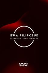 okładka Hieroglify w Sekwanie książka | Ewa Filipczuk