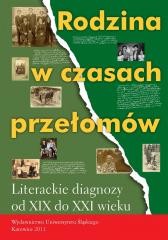 okładka Rodzina w czasach przełomów książka | Beata Nowacka, red. KrystynaKralkowska-Gątkowska