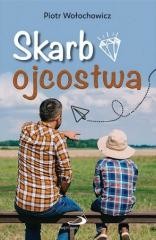 okładka Skarb ojcostwa książka | Piotr Wołochowicz